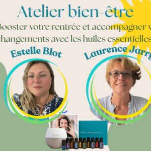 Atelier bien-être Huiles Essentielles visio ou présentiel