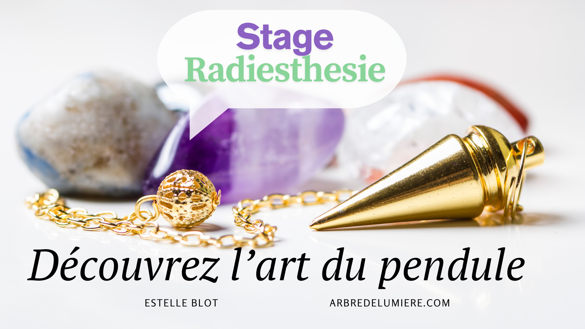 stage Radiesthésie